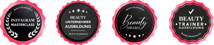 Auszeichnungen von Beauty Business 24: Instagram Masterclass, Beauty Unternehmer Ausbildung, Beauty Award, Beauty Trainer Ausbildung